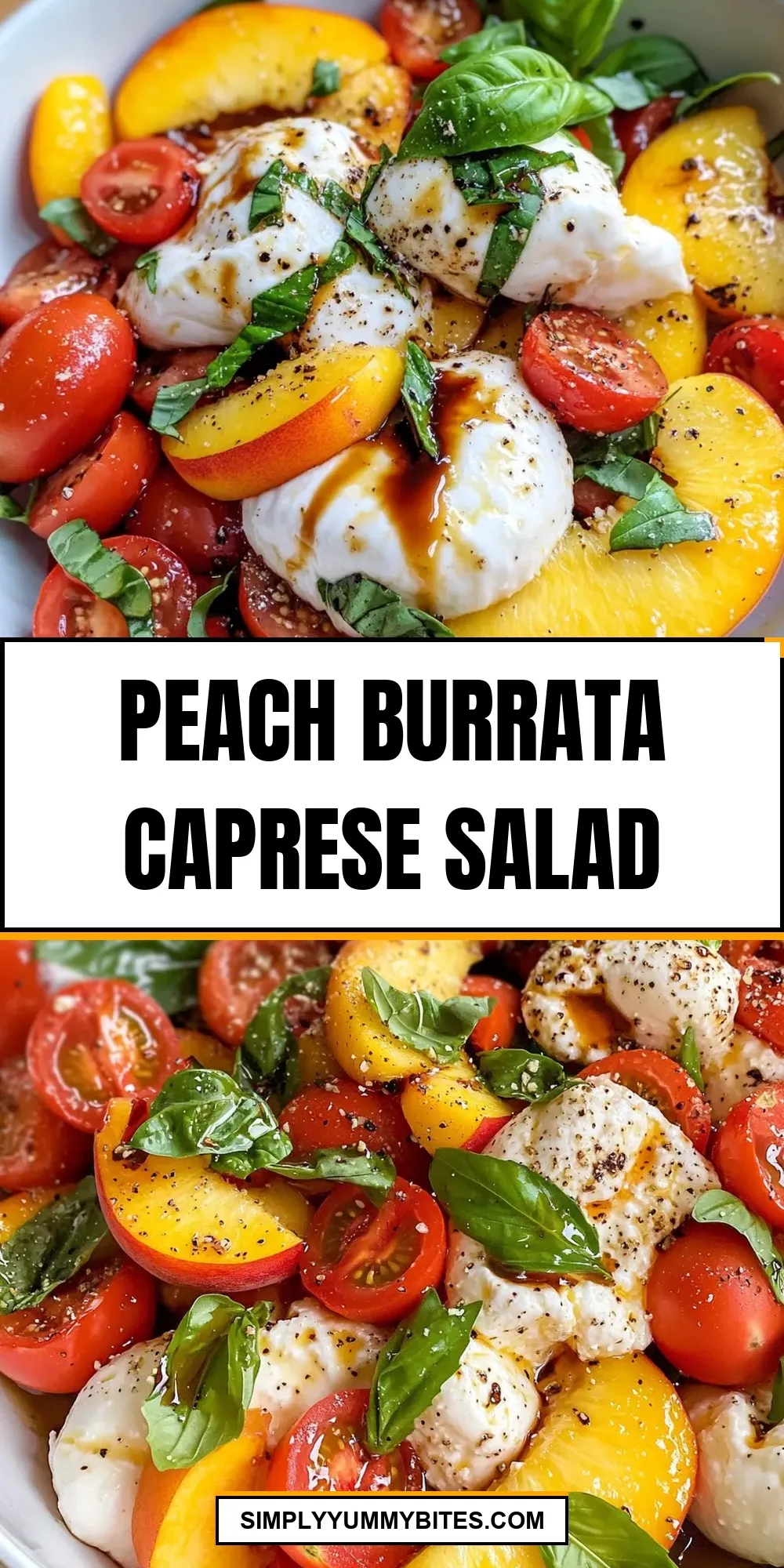 The Best Peach Burrata Caprese Salad Ever