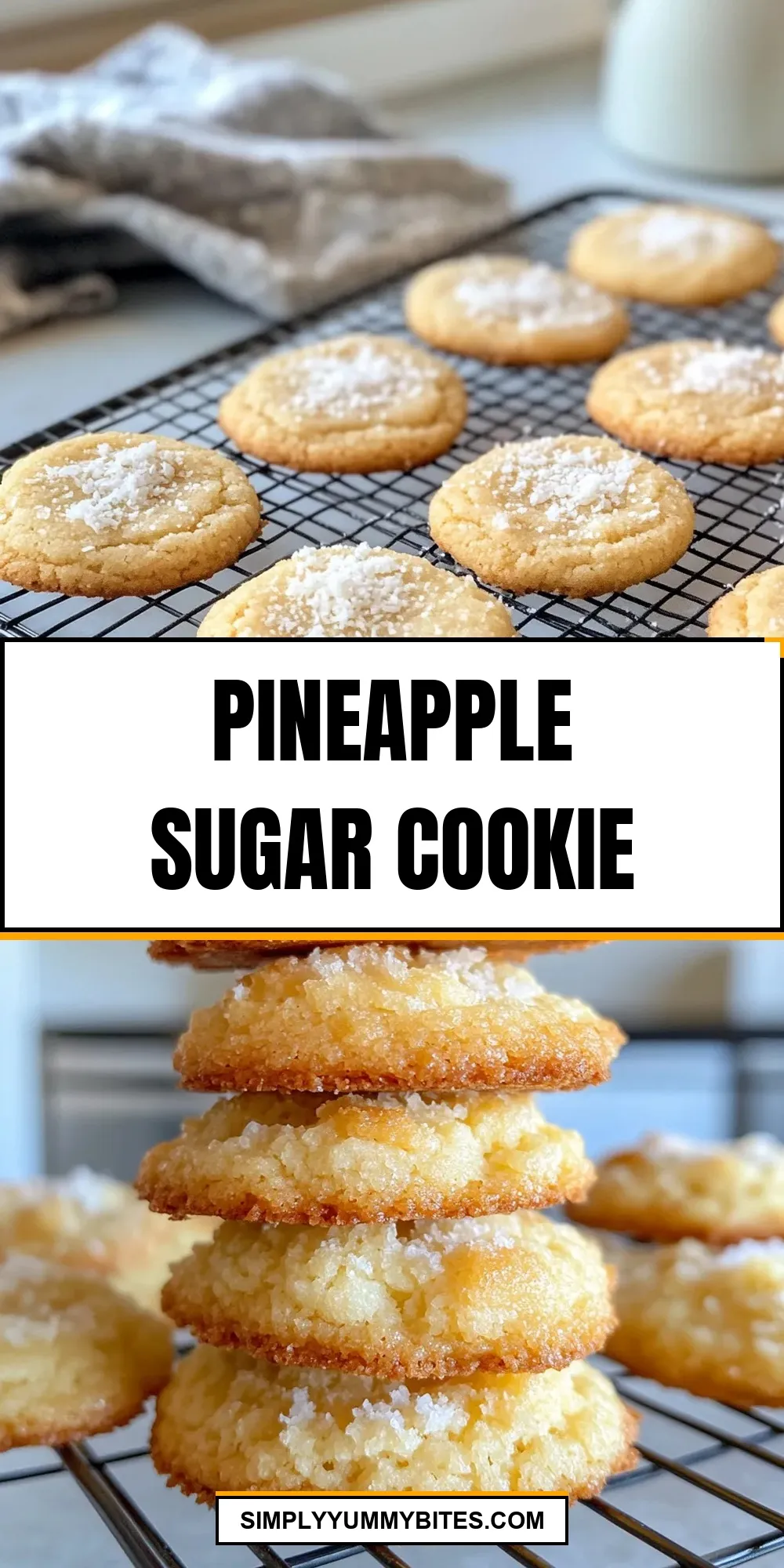 The Best Pineapple Sugar Cookie Ever