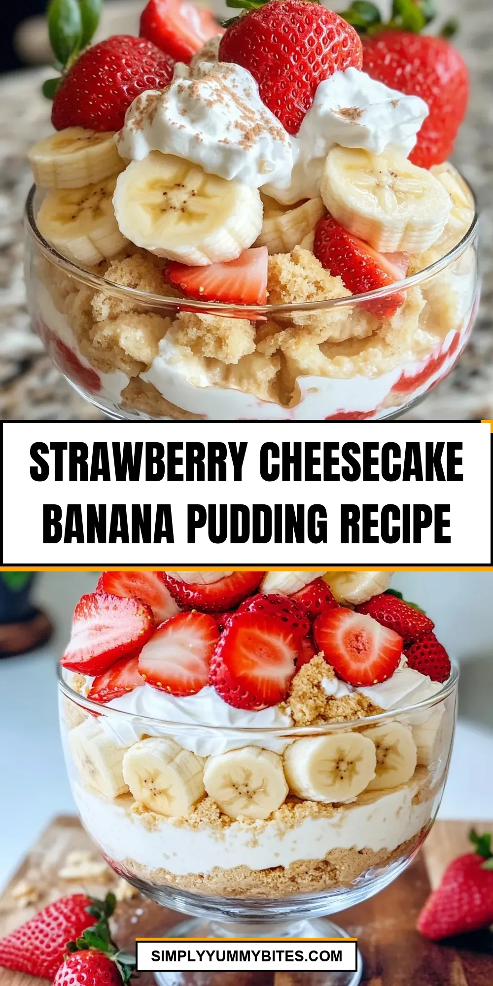 The Best Strawberry Cheesecake Banana Pudding Ever