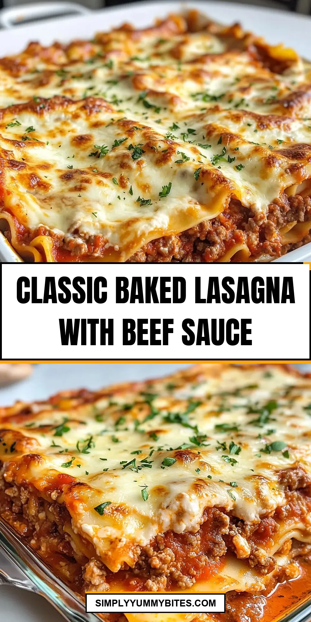 The Best Classic Baked Lasagna With Beef Sauce Ever