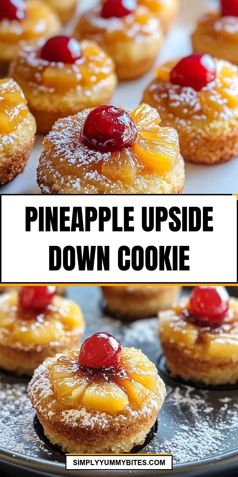 Savory Pineapple Upside Down Cookie