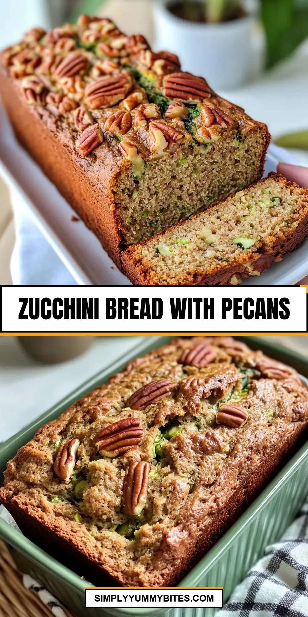 The Best Zucchini Bread With Pecans Ever