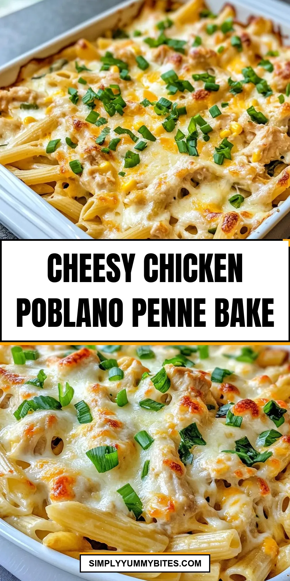 Cheesy Chicken Poblano Penne Bake Recipe