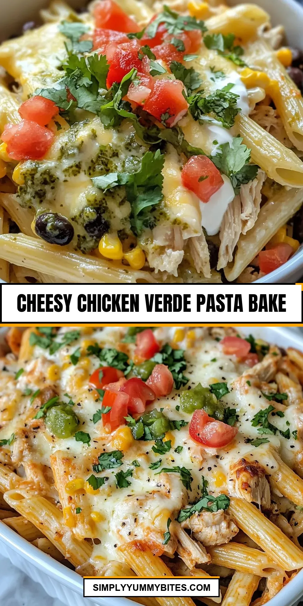 Easy Cheesy Chicken Verde Pasta Bake Recipe