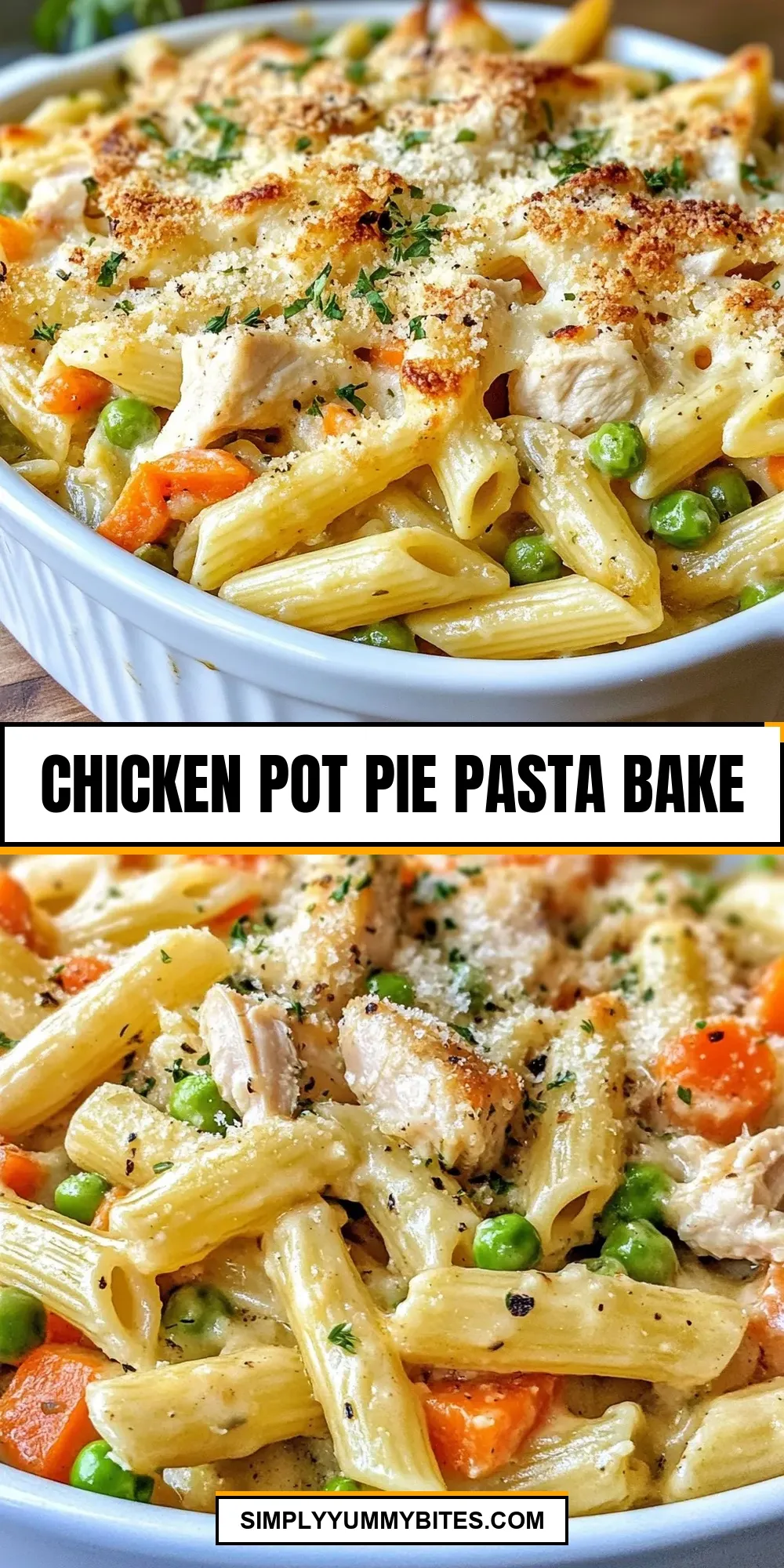 The Best Chicken Pot Pie Pasta Bake Ever