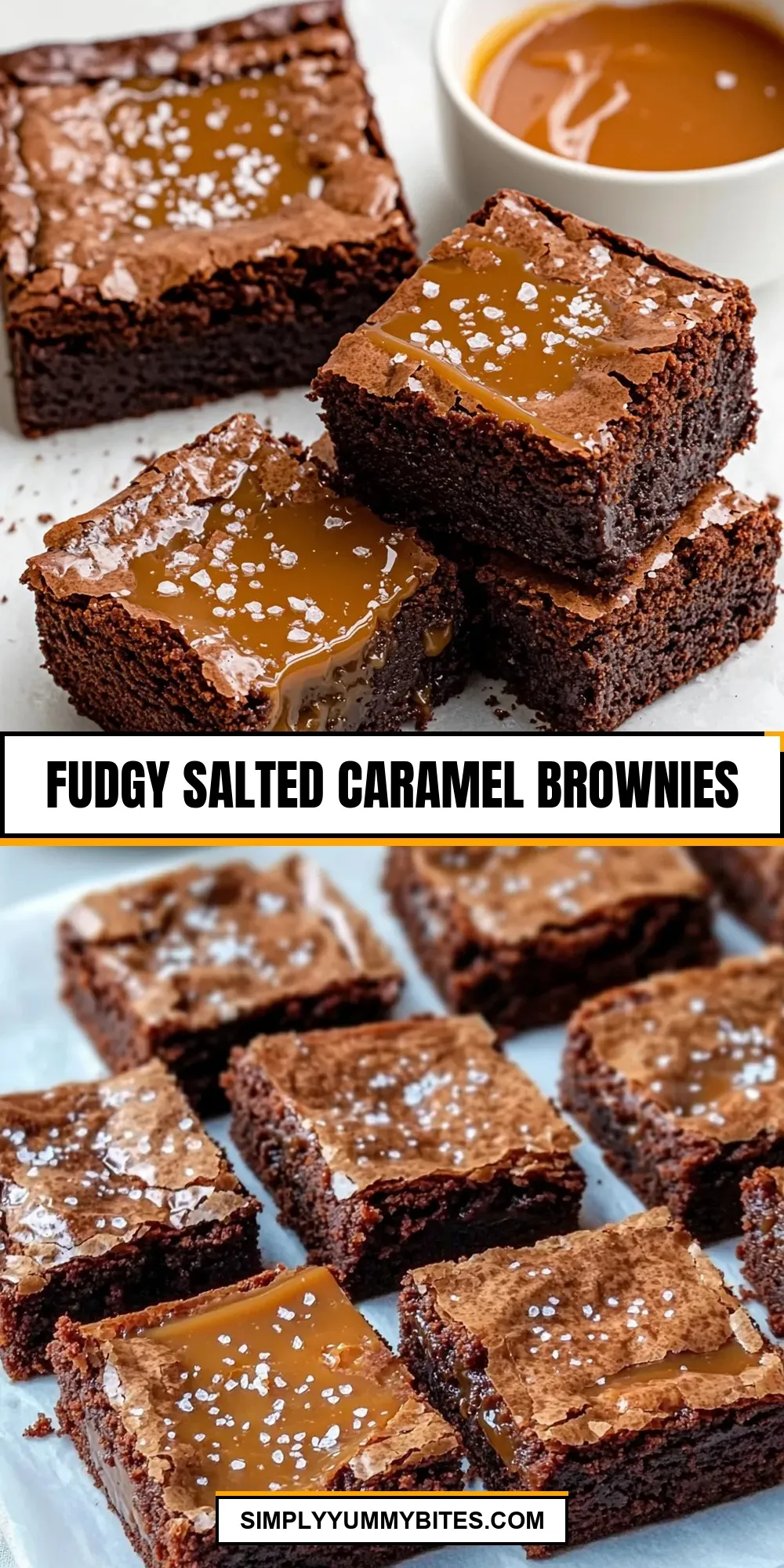 The Best Fudgy Salted Caramel Brownies Ever