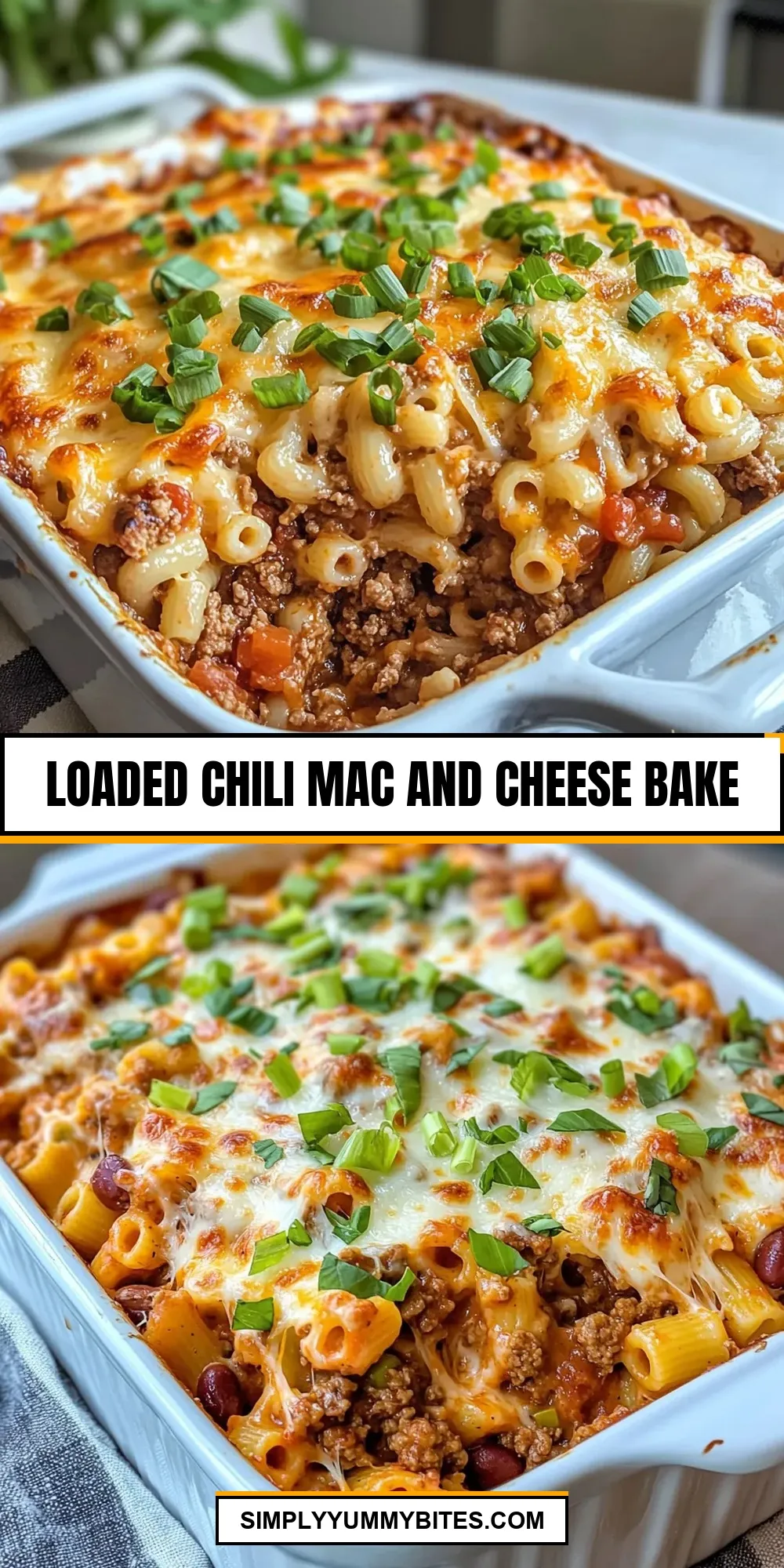 Easy Loaded Chili Mac And Cheese Bake