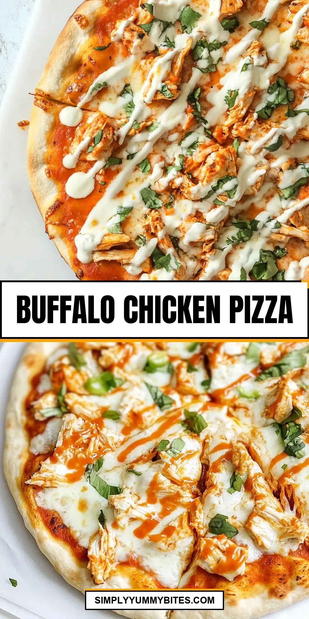 How To Make Tasty Buffalo Chicken Pizza