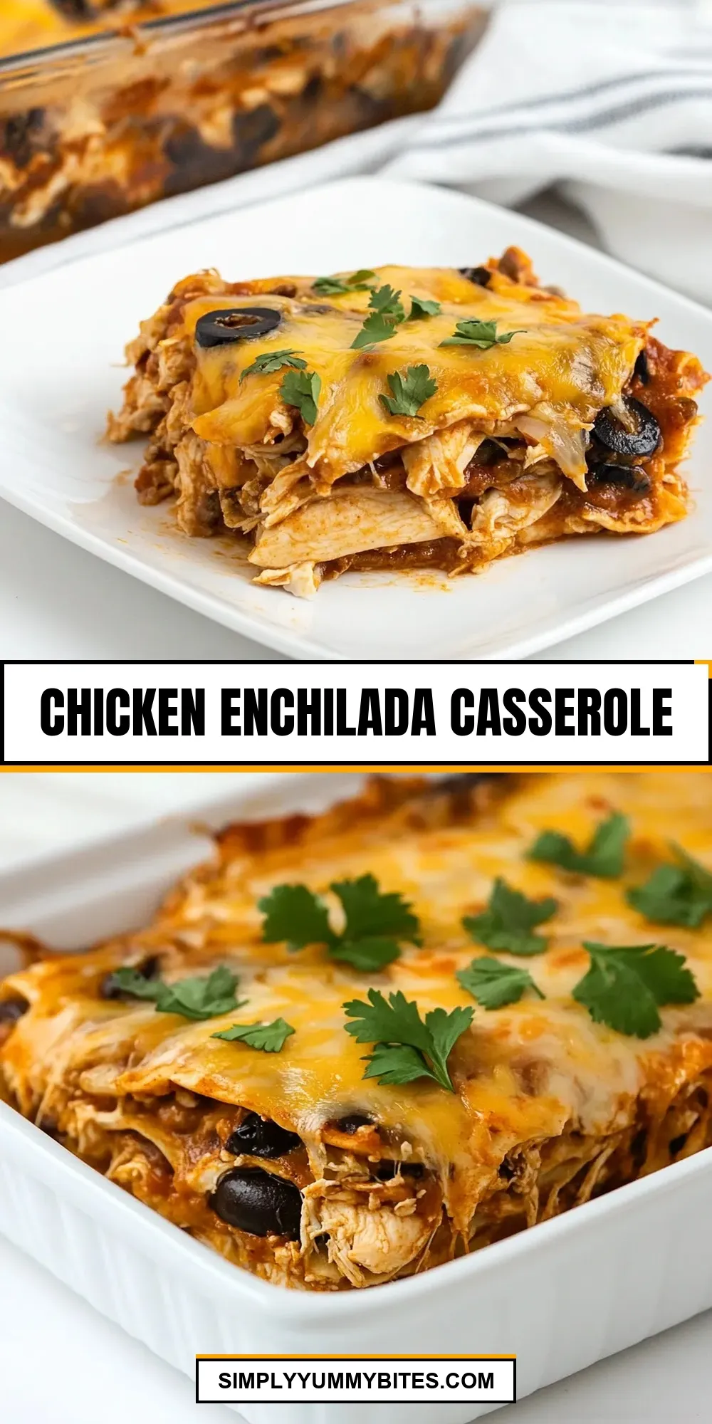 Easy Chicken Enchilada Casserole Recipe