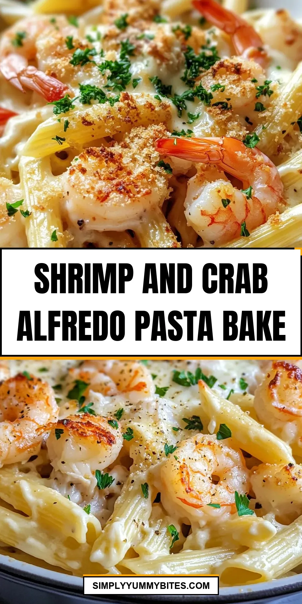 The Best Shrimp And Crab Alfredo Pasta Bake Ever