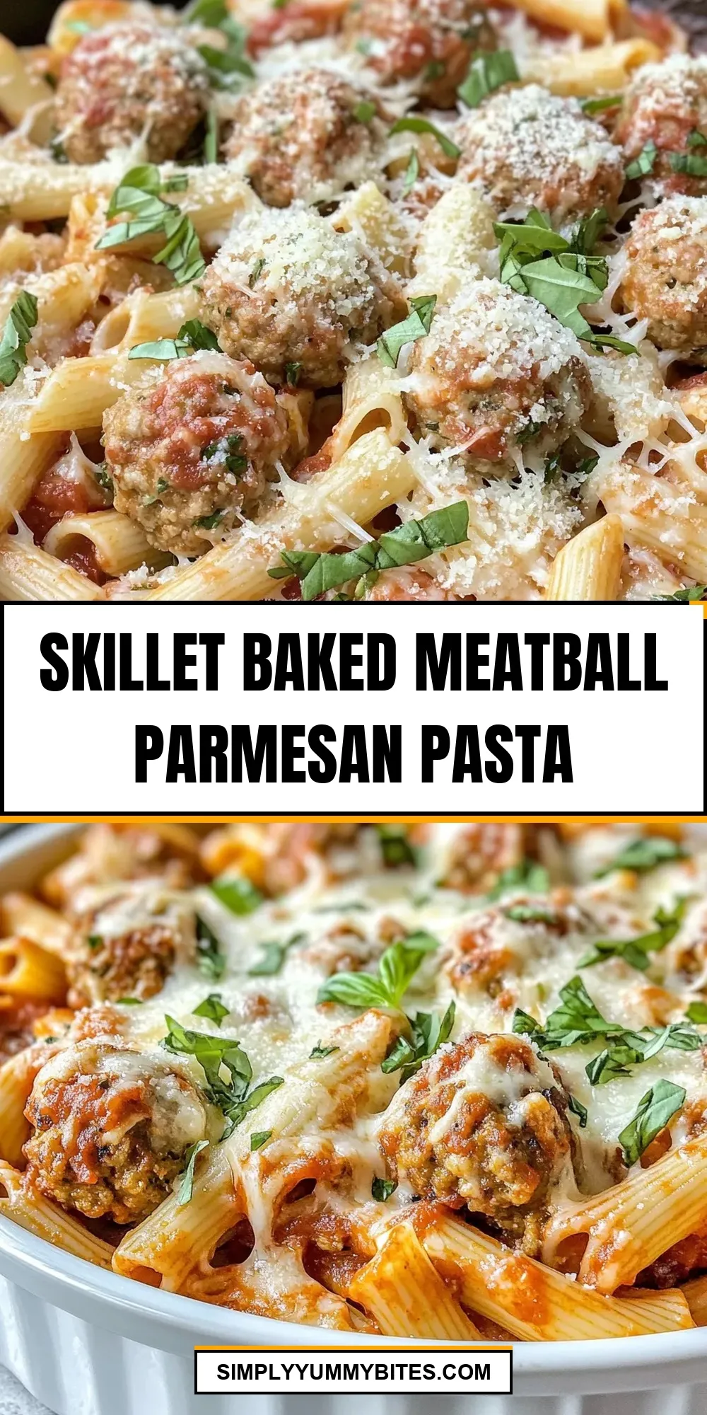 The Best Skillet Baked Meatball Parmesan Pasta Ever